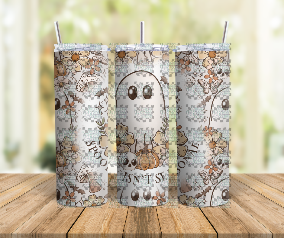 Spooky Isn't Seasonal Tumbler